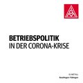 Betriebspolitik in der Corona-KriseVorschaubild